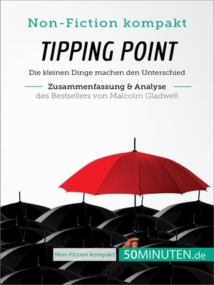 cover image of Tipping Point. Zusammenfassung & Analyse des Bestsellers von Malcolm Gladwell
